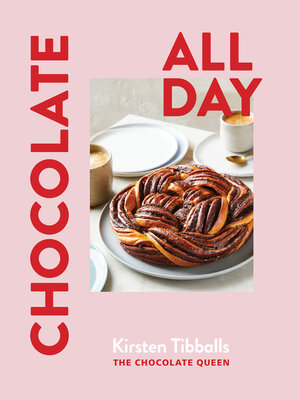 cover image of Chocolate All Day